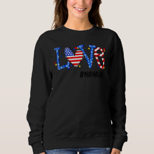 Sudadera Nana Life Love America Love Grandma Independence D