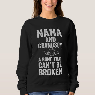 Sudadera Nana Y Grandson Un Bono Que No Puede Ser Desgastad