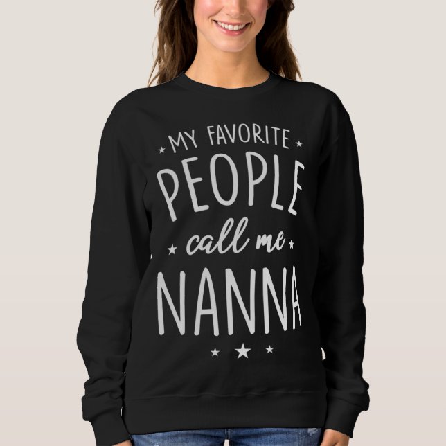 Sudadera Nanna   My Favorite People Call Me Nanna (Anverso)