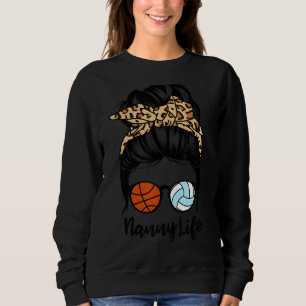 Sudadera Nanny Life Messy Bun Hair Funny Volleyball Basketb