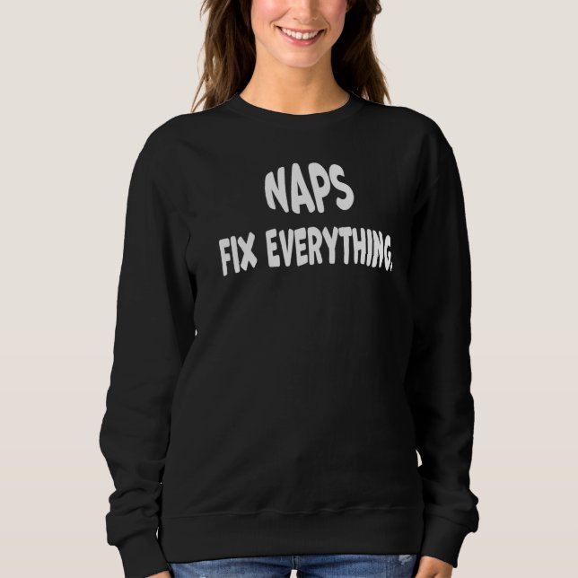 Sudadera Naps Fix Everything Vacation Beach Lounge Para Hom (Anverso)