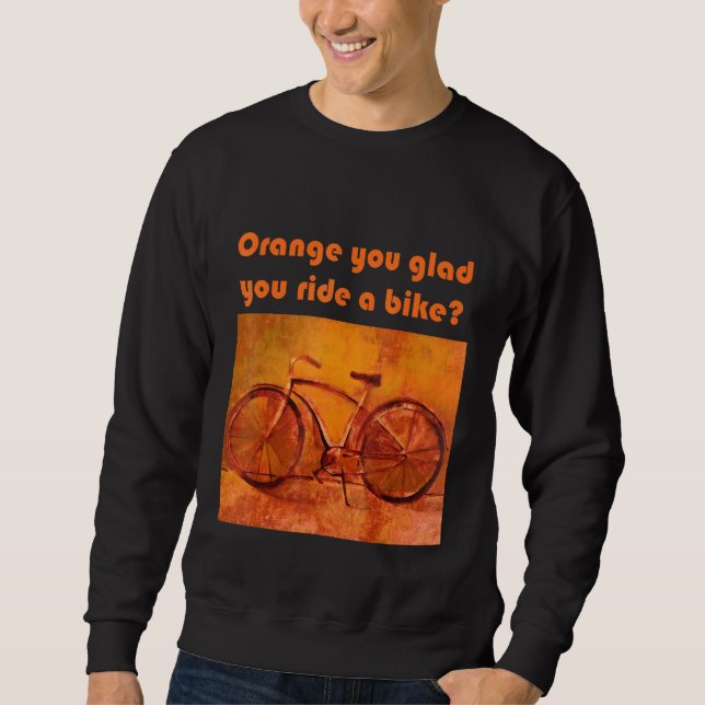 Sudadera Naranja estás contento de montar en bicicleta (Anverso)