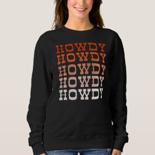 Sudadera Naranja Wild West Rodeo Yeehaw Howdy Cowgir
