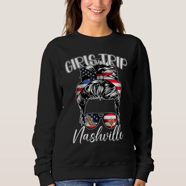 Sudadera Nashville Girls Trip 2023 Messy Bun USA American F (Anverso)
