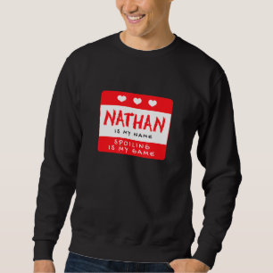 Sudadera Nathan Es Mi Nombre Personalizado De Apodos Person