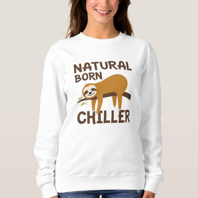 Sudadera Natural Born Chiller (Anverso)