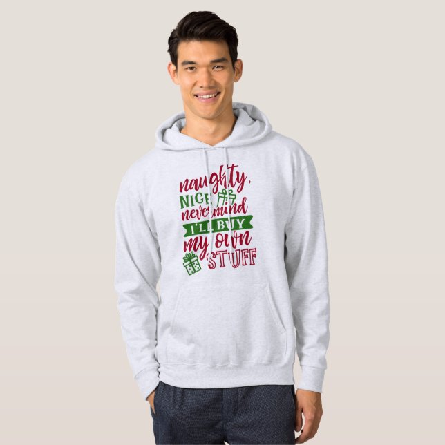 Sudadera Naughty Nice Buy My Propia Stube - Funny Navidades (Anverso completo)