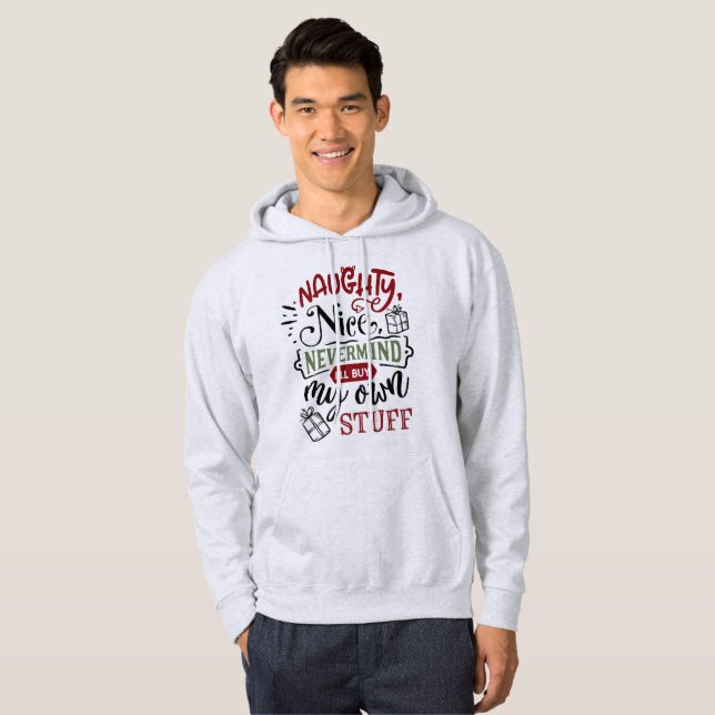 Sudadera Naughty Nice ¡Compra Mis Propias Cosas! Navidades  (Anverso completo)