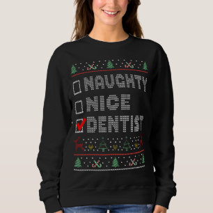 Sudadera Naughty Nice Dentist Mateo Grupo Navidades Paja