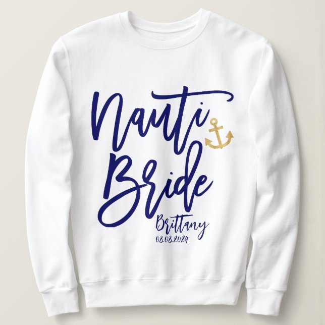 Sudadera Nauti Bride Funny Caligrafía Azul Moderna (Anverso del diseño)