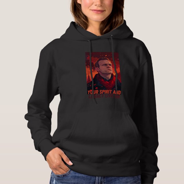 Sudadera Navalny, tu legado y espíritu viven en (Anverso)