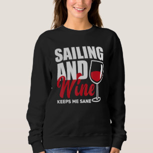 Sudadera Navegar y el vino me mantiene cuerdo Capitán Licen