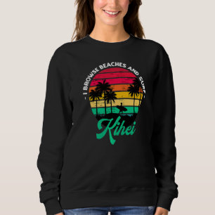 Sudadera Navego Por Las Playas Y El Surf Kihei Surfing Hawa