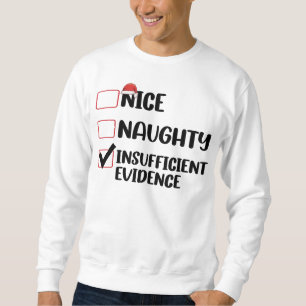 Sudadera Navidad Bien Mal Evidencia Insuficiente 