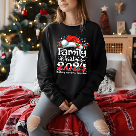 Sudadera Navidad Familiar 2024 Creando Recuerdos Juntos
