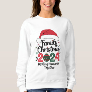 Sudadera Navidad Familiar 2024 Creando Recuerdos Juntos