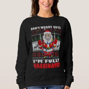 Sudadera Navidad Santa Claus No Te Preocupes Chicos Estoy T