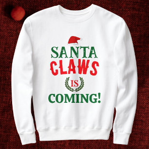 Sudadera Navidad Santa Claws Está Llegando Familia Personal