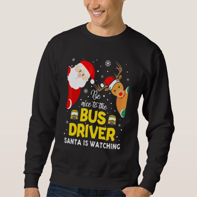 Sudadera Navidad Sé Amable Con El Conductor De Autobús Sant (Anverso)