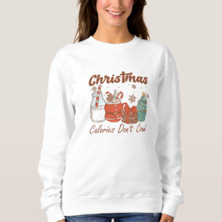 Sudadera Navidades calorías no cuentan, galleta de Gingerbr