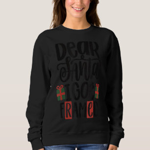 Sudadera Navidades citan a niños Chicas mujeres