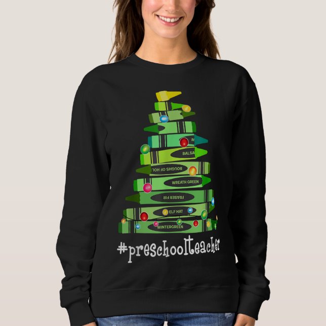 Sudadera Navidades Crayon Teacher de preescolar Árbol mejor (Anverso)
