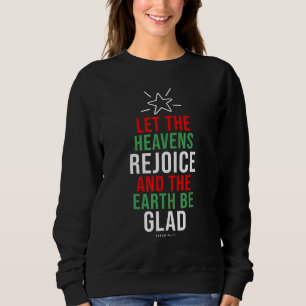 Sudadera Navidades Cristianos Dejan Que El Cielo Se Regocij