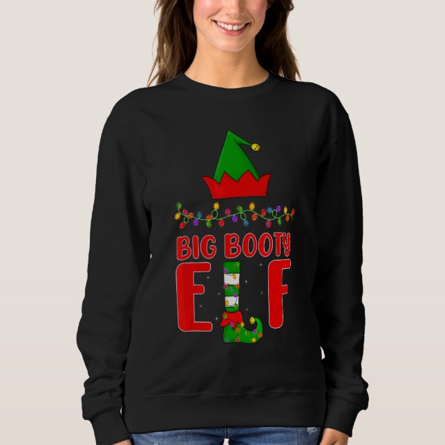 Sudadera Navidades de iluminación familiar de Big Booty Elf (Anverso)