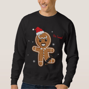 Sudadera Navidades de Navidad Oh Snap Gingerbread Cookie