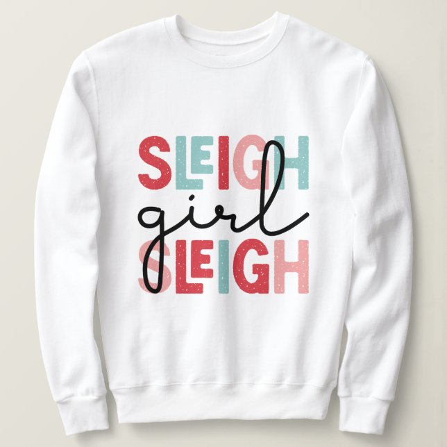Sudadera Navidades de Sleigh chica sleigh (Anverso del diseño)