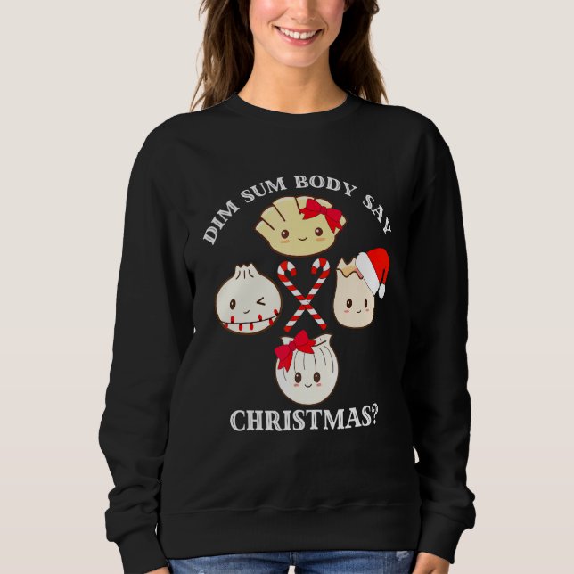 Sudadera Navidades Dim Sum Body Dicen Navidades Dumpling Pu (Anverso)