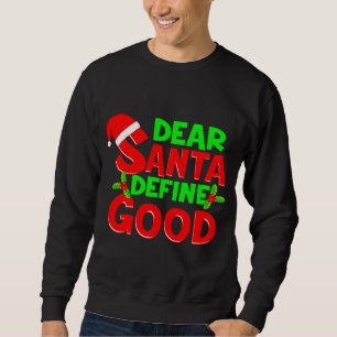 Sudadera Navidades divertidos citan a Papá Noel