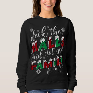Sudadera Navidades Divertidos Decoran Los Salones Y No Tu F