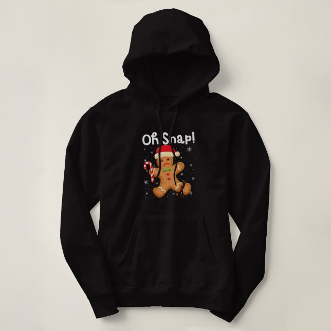 Sudadera Navidades divertidos Oh Snap Gingerbread Man Cooki (Diseño del anverso)