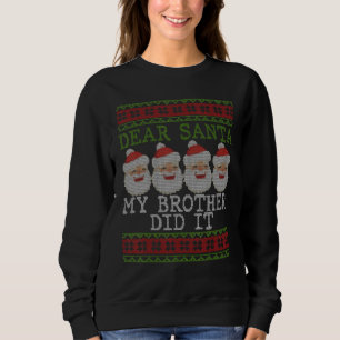 Sudadera Navidades divertidos Pajamas Querido Santa Mi Herm