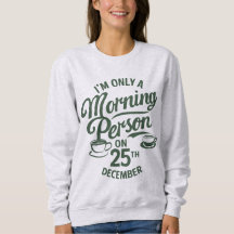 Navidades divertidos Sweatshirt para adultos