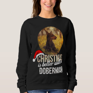 Sudadera Navidades Doberman Es Mejor Con Doberman
