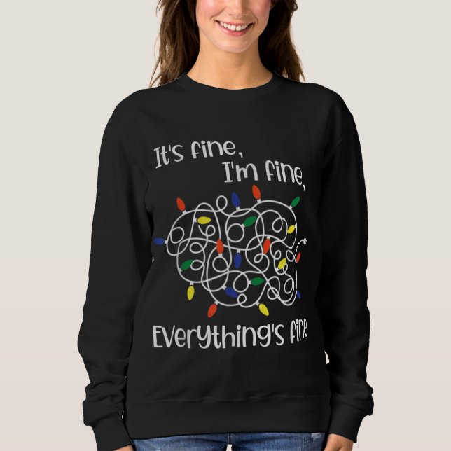Sudadera Navidades enmarañados Luces estoy bien todo está b (Anverso)