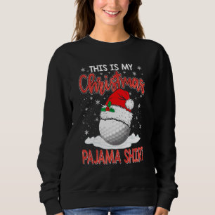 Sudadera Navidades Este Es Mi Navidad Pajama Golf Xmas
