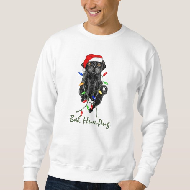 Sudadera Navidades graciosos de Black Pug Dog Bah Humpug (Anverso)