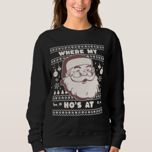 Sudadera Navidades graciosos y burdos de Santa Claus Ho son