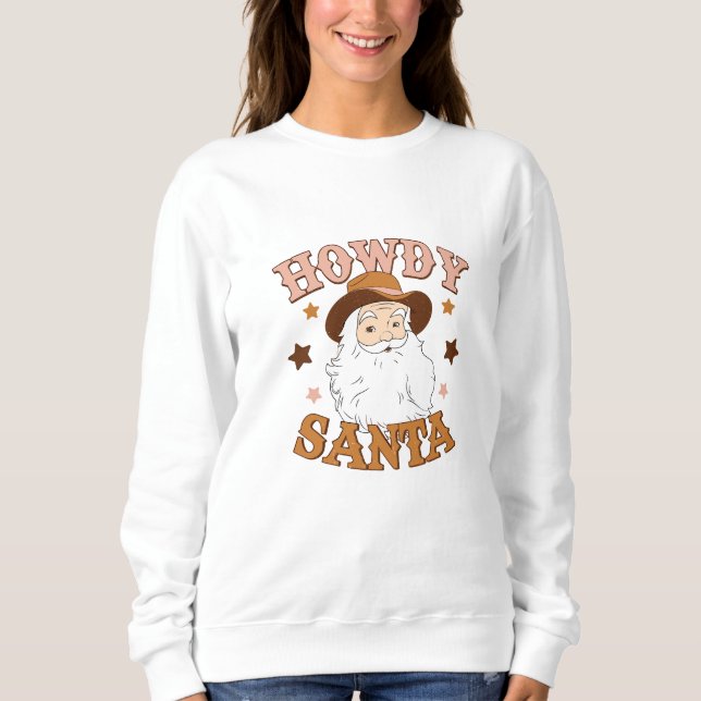 Sudadera Navidades Howdy Santa, Navidades Cowboy Santa (Anverso)