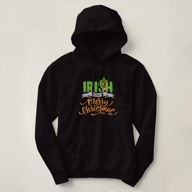 Sudadera Navidades irlandeses divertidos Tee Irish You A Me (Diseño del anverso)
