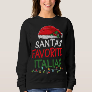 Sudadera Navidades italianos favoritos de Santa Claus