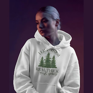 Sudadera Navidades : ME GUSTAN MUY ESPESOS Y SPRUCY