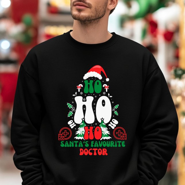 Sudadera Navidades Médicos favoritos de Ho Ho Ho Ho Santa (Subido por el creador)