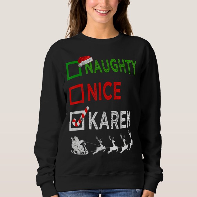 Sudadera Navidades Naughty Nice Karen Pajamas Santa Hat Xma (Anverso)