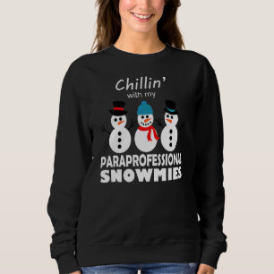 Sudadera Navidades Paraprofesionales Snowman Chillin' Con M