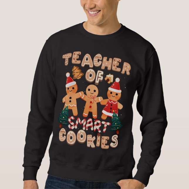 Sudadera Navidades Profesor Cute Gingerbread Cookies Funny  (Anverso)