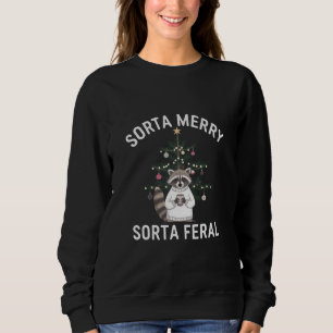 Sudadera Navidades Raccoon Sorta Merry Sorta Feral Xmas